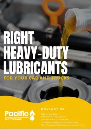 Right Heavy-Duty Lubricants for Your Car and Trucks