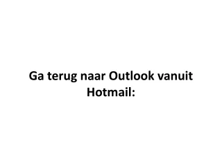 Ga terug naar Outlook vanuit Hotmail: