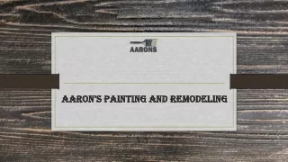 aaron s painting and remodeling aaron s painting
