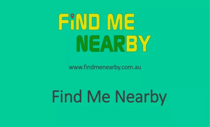 www findmenearby com au