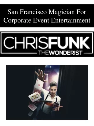san francisco magician for corporate event entertainment