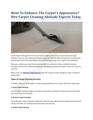 Want To Enhance The Carpet’s Appearance? Hire Carpet Cleaning Adelaide Experts..