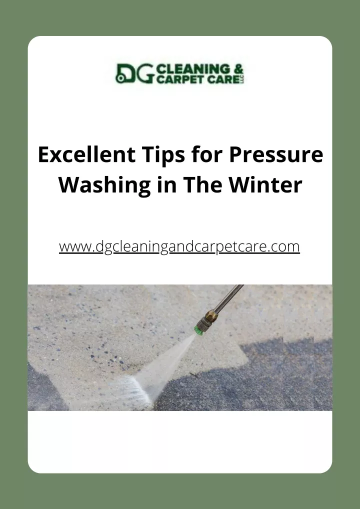 excellent tips for pressure washing in the winter