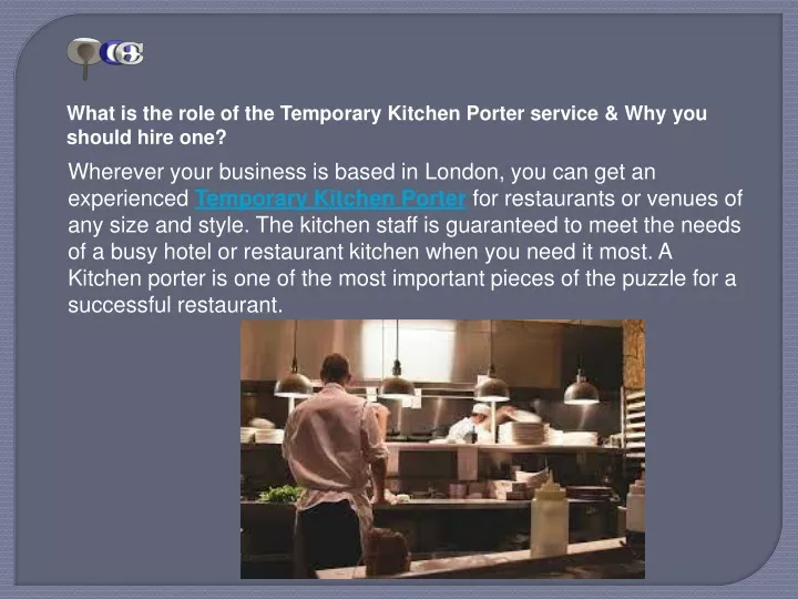 what is the role of the temporary kitchen porter