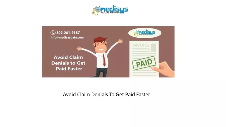 avoid claim denials to get paid faster