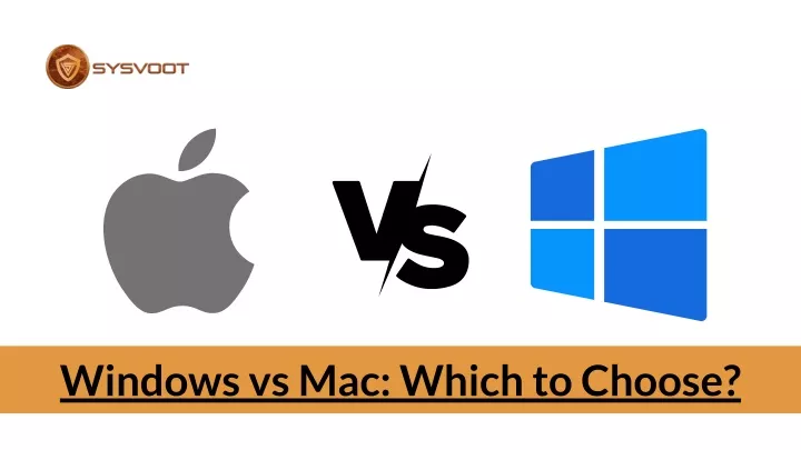 windows vs mac which to choose