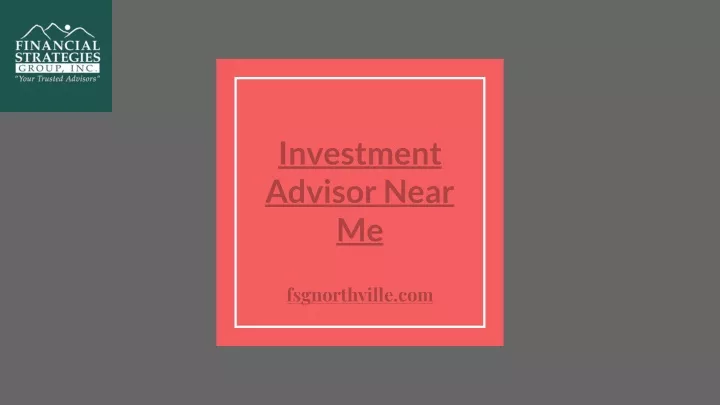 investment advisor near me