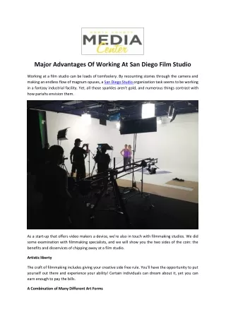 Major Advantages Of Working At San Diego Film Studio
