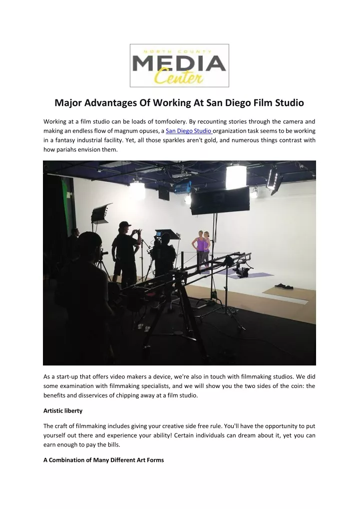 major advantages of working at san diego film