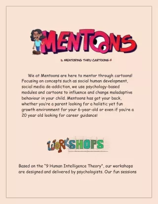 we at mentoons are here to mentor through