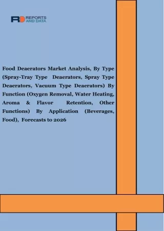 Food Deaerators Market Demand, Growth, Industry Revenue, Business Views By 2026