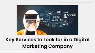 Key Services to Look for in a Digital Marketing Company