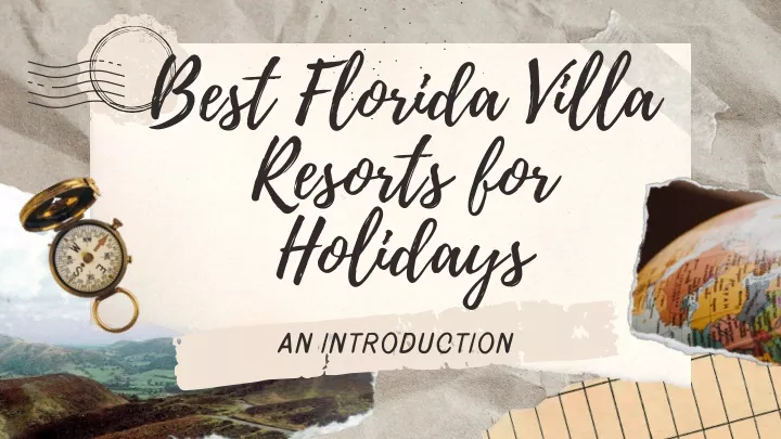 best florida villa resorts for holidays