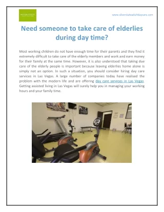 Need someone to take care of elderlies during day time?