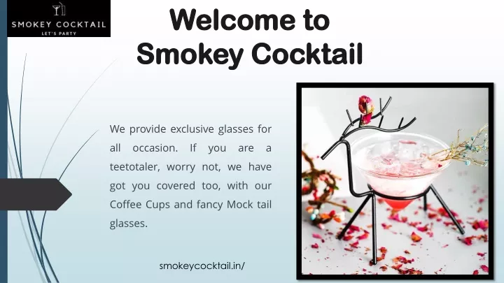 welcome to smokey cocktail