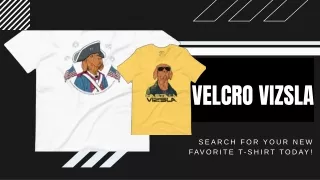 Search for your New Favorite T-shirt Today!