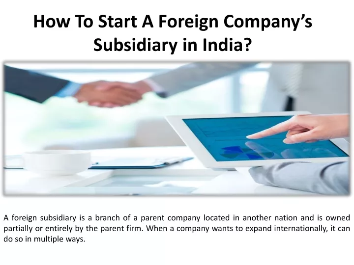 how to start a foreign company s subsidiary