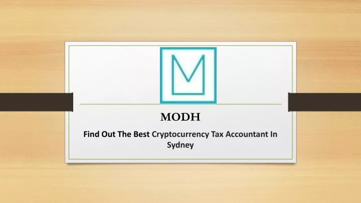 modh find out the best cryptocurrency tax accountant in sydney