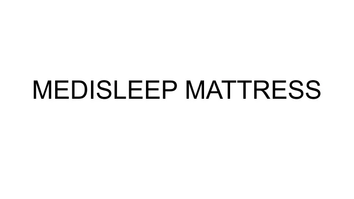 medisleep mattress