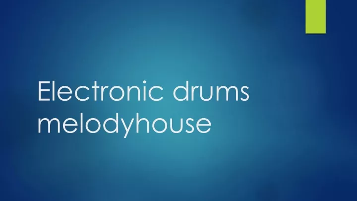 electronic drums melodyhouse