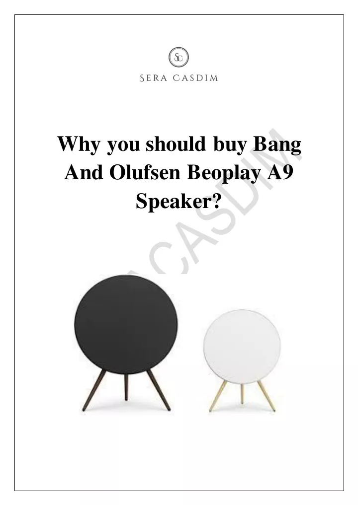 why you should buy bang and olufsen beoplay