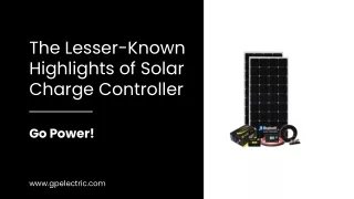 the lesser known highlights of solar charge