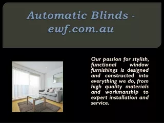 Automatic Blinds - ewf.com.au