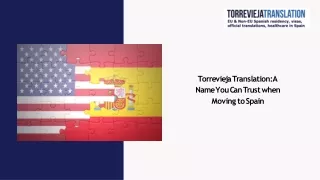 Torrevieja Translation: Assisting People In Moving To Spain
