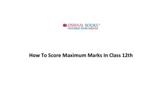 How To Score Maximum Marks In Class 12th