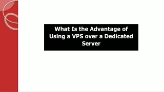 what is the advantage of using a vps over a dedicated server