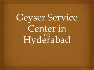Geyser Service Center in Hyderabad