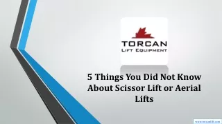 5 Things You Did Not Know About Scissor Lift or Aerial Lifts