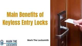 Main Benefits of Keyless Entry Locks