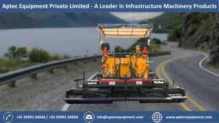 Aptec Equipment Private Limited - A Leader in Infrastructure Machinery Products