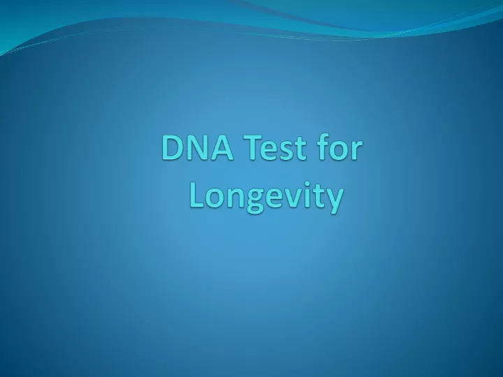 dna test for longevity