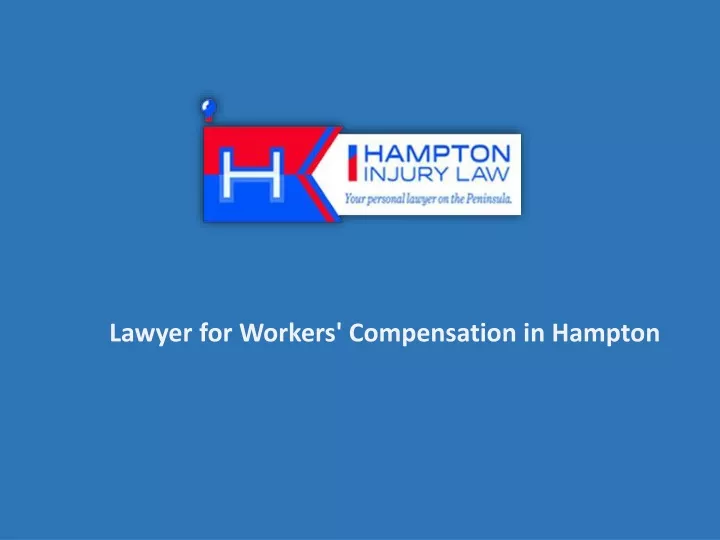 lawyer for workers compensation in hampton
