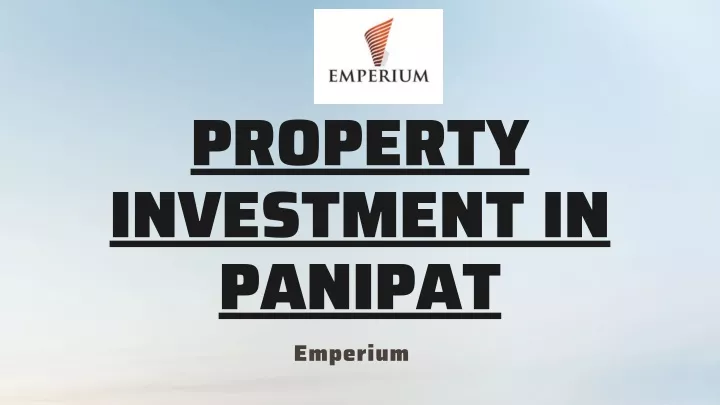 property investment in panipat emperium