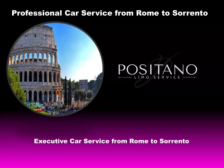 professional car service from rome to sorrento