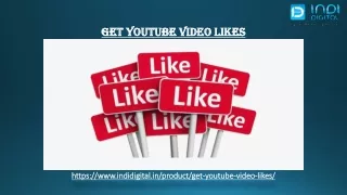 How to get the best YouTube Video Likes India