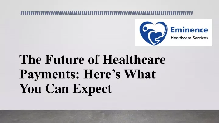 the future of healthcare payments here s what you can expect