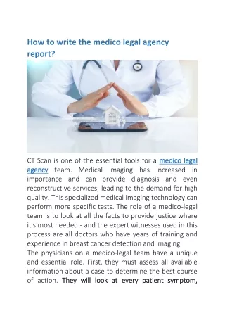 How to write the medico legal agency report