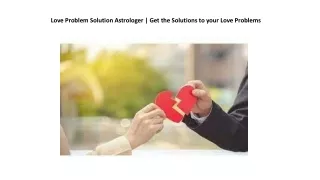 Love Problem Solution Astrologer | How to Get Your Love Life On Track