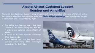 Alaska Airlines Customer Support Number and Amenities