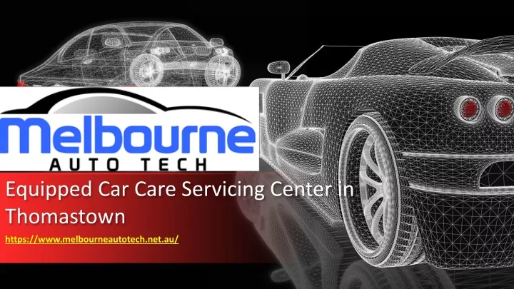 equipped car care servicing center in thomastown
