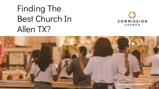 Finding The Best Church In Allen TX