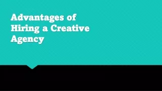 Advantages of Hiring a Creative Agency