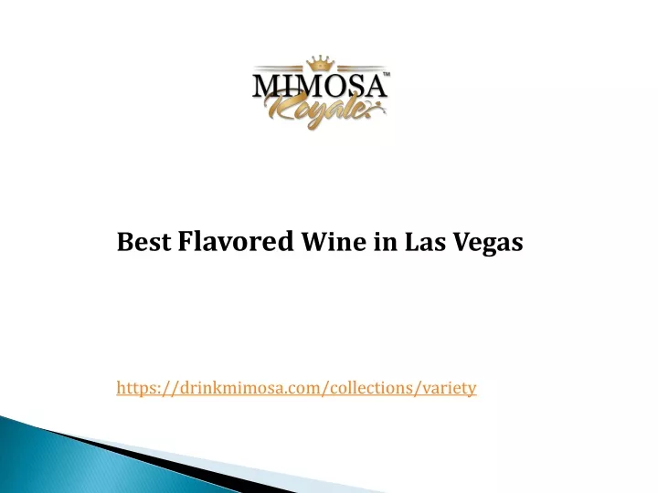 best flavored wine in las vegas