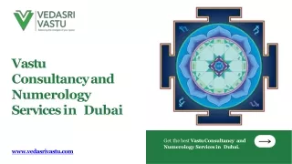 Vastu Consultancy and Numerology Services in Dubai