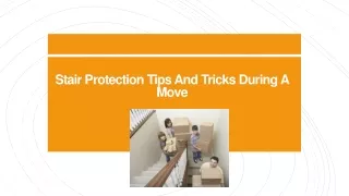 Stair Protection Tips And Tricks During A Move