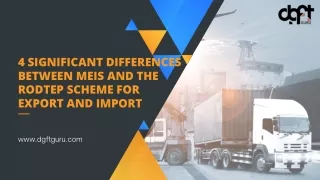 4 Significant Differences between MEIS and the RoDTEP scheme for export and import